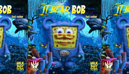 【6月12日抽選締切】UNBOX X MILKBOYTOYS “THE IT BEAR BOB